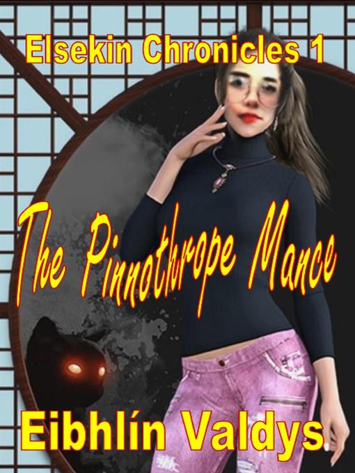 Title details for The Pinnothrope Mance by Eibhlín Valdys - Available